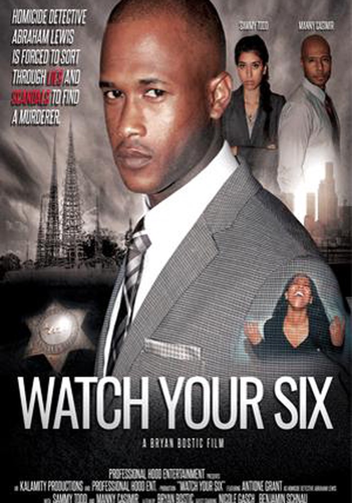 Watch Your Six movie watch streaming online